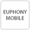 EUPHONY MOBILE