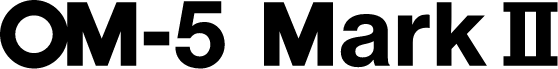 OM-5 Mark II